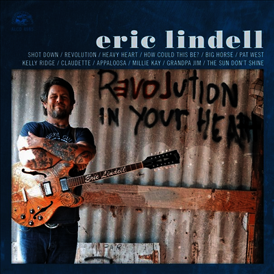 Eric Lindell — Revolution In Your Heart 앨범 커버