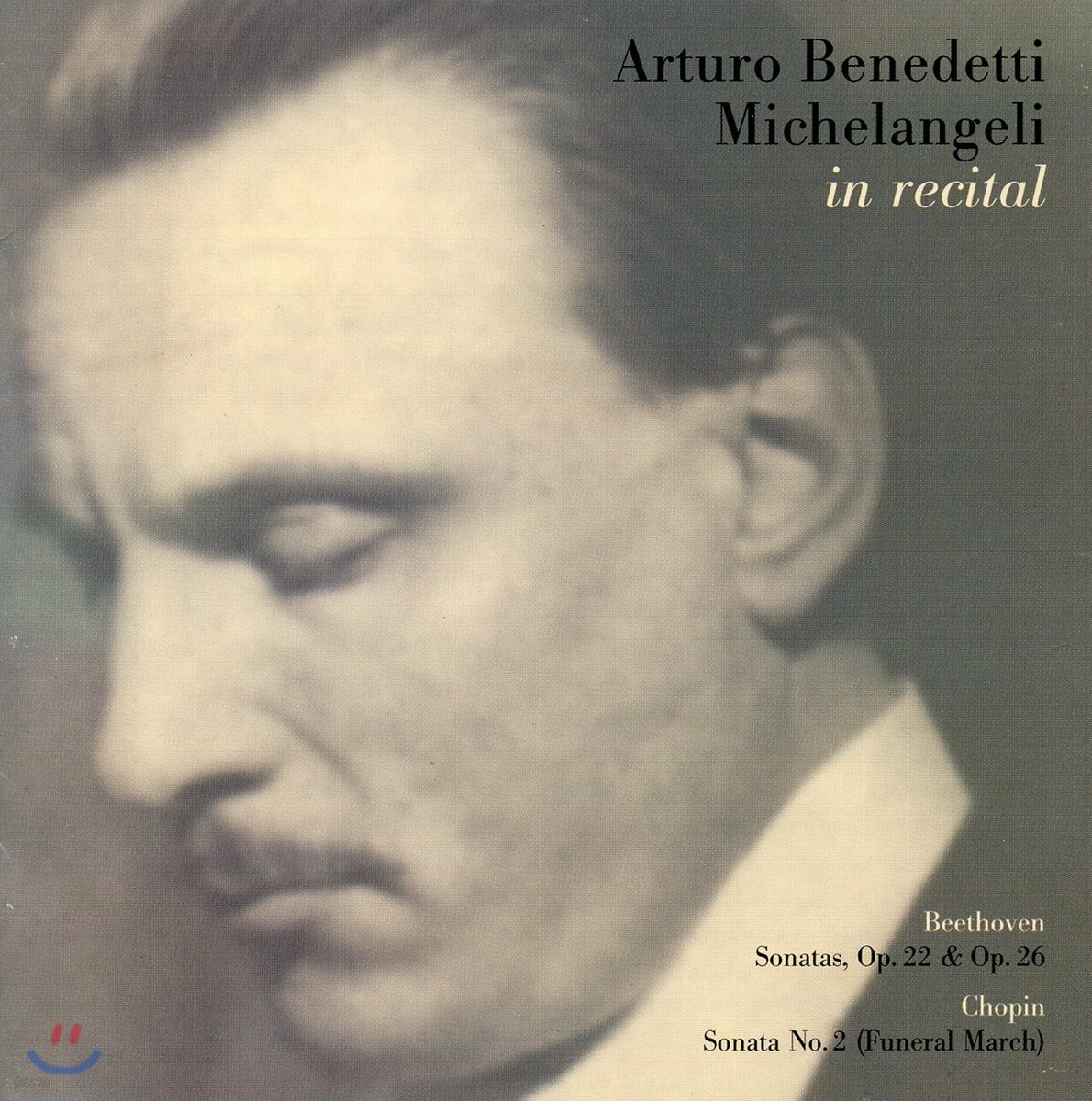 Arturo Benedetti Michelangeli 베토벤 / 쇼팽: 피아노 소나타 (Michelangeli in recital)