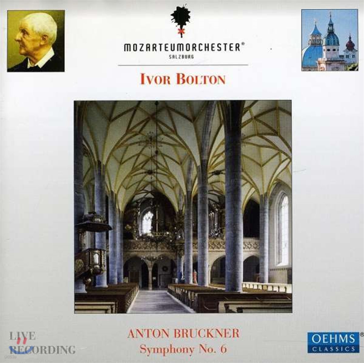 Ivor Bolton 브루크너 : 교향곡 6번 (Bruckner: Symphony No. 6 in A major)