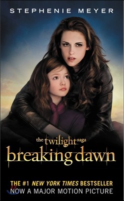 The Twilight #4 : Breaking Dawn (Movie Tie-In)