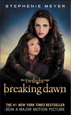 The Twilight #4 : Breaking Dawn (Movie Tie-In)