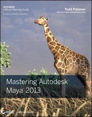 Mastering Autodesk Maya 2013