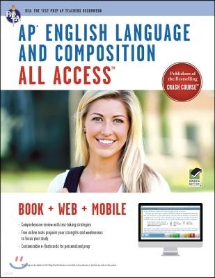 AP English Language and Composition All Access