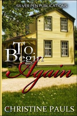 To Begin Again