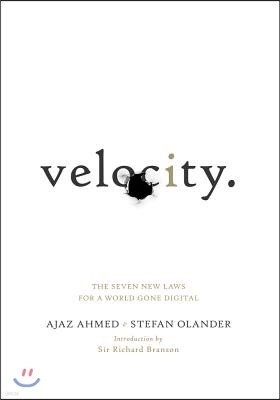 Velocity: The Seven New Laws for a World Gone Digital