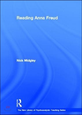 Reading Anna Freud