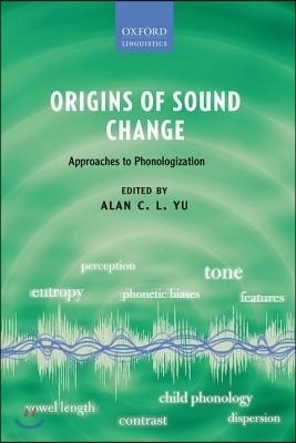 Origins of Sound Change: Approaches to Phonologization