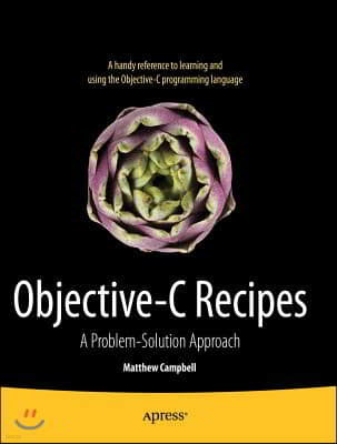 Objective-C Recipes: A Problem-Solution Approach