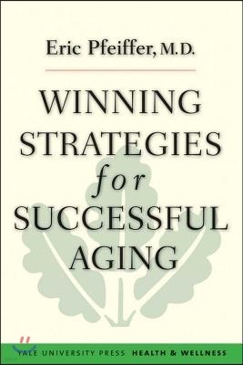 Winning Strategies for Successful Aging