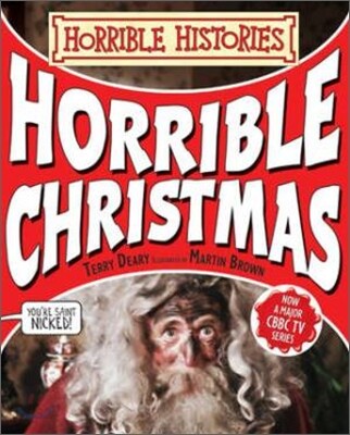 Horrible Histories : Horrible Christmas