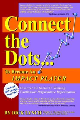 Connect the Dots...To Become An Impact Player