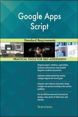 Google Apps Script Standard Requirements