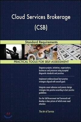 Cloud Services Brokerage (CSB) Standard Requirements