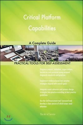 Critical Platform Capabilities A Complete Guide