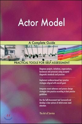 Actor Model A Complete Guide