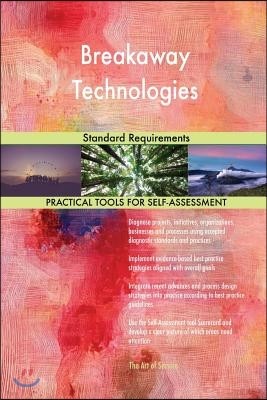 Breakaway Technologies Standard Requirements