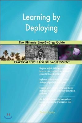 Learning by Deploying The Ultimate Step-By-Step Guide