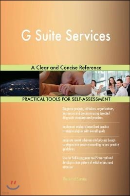 G Suite Services A Clear and Concise Reference