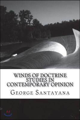 Winds of Doctrine Studies in Contemporary Opinion