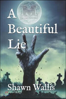 A Beautiful Lie