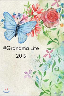 #grandma Life 2019: Beautiful Grandma