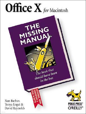 Office X for Macintosh: The Missing Manual