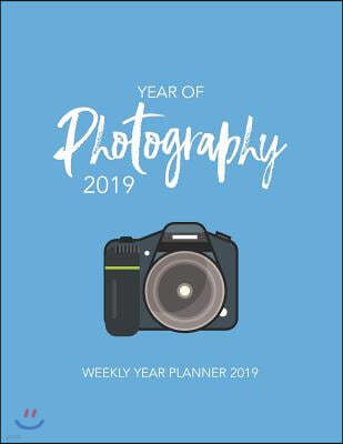 Year of Photography 2019: Weekly Year Planner