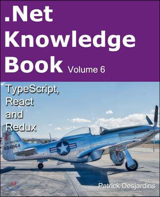 .Net Knowledge Book: Typescript, React and Redux