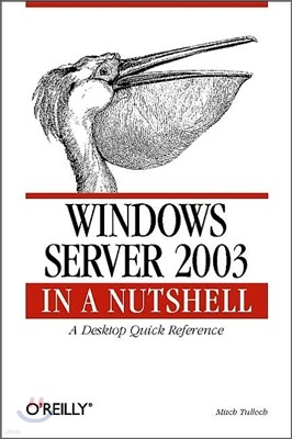 Windows Server 2003 in a Nutshell