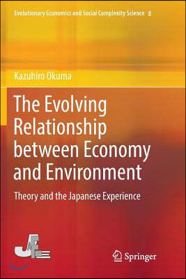 The Evolving Relationship Between Economy and Environment: Theory and the Japanese Experience