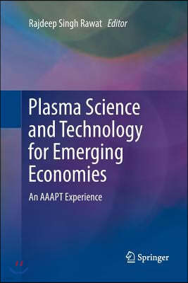 Plasma Science and Technology for Emerging Economies: An Aaapt Experience
