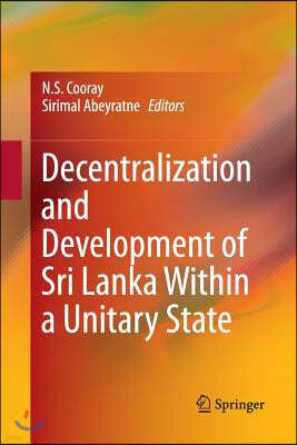 Decentralization and Development of Sri Lanka Within a Unitary State