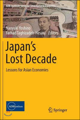 Japan's Lost Decade: Lessons for Asian Economies