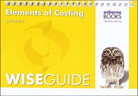 AAT Elements of Costing - Wise Guide