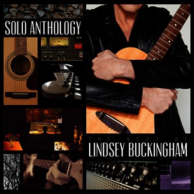 Lindsey Buckingham — Solo Anthology: Best Of Lindsey Buckingham 앨범 커버