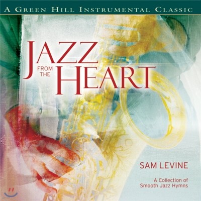 Sam Levine ( ) - Jazz from the Heart Hymns (۰)