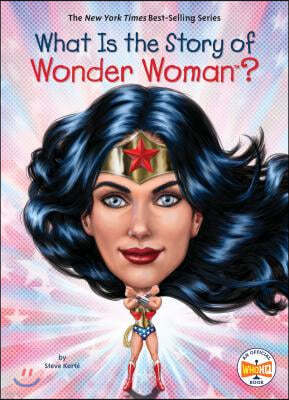 What Is the Story of Wonder Woman?