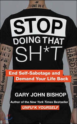 Stop Doing That Sh*t