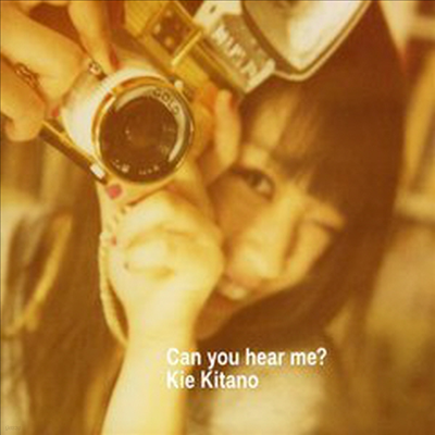 Kitano Kie (ŰŸ Ű) - Can You Hear Me? (CD+DVD)