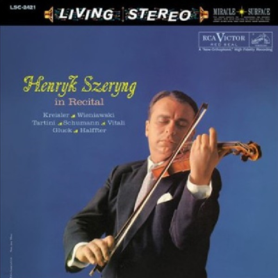 Henryk Szeryng,Charles Reiner — 헨릭 쉐링 인 리사이틀 (Henryk Szeryng in Recital) - Henryk Szeryng 앨범 커버