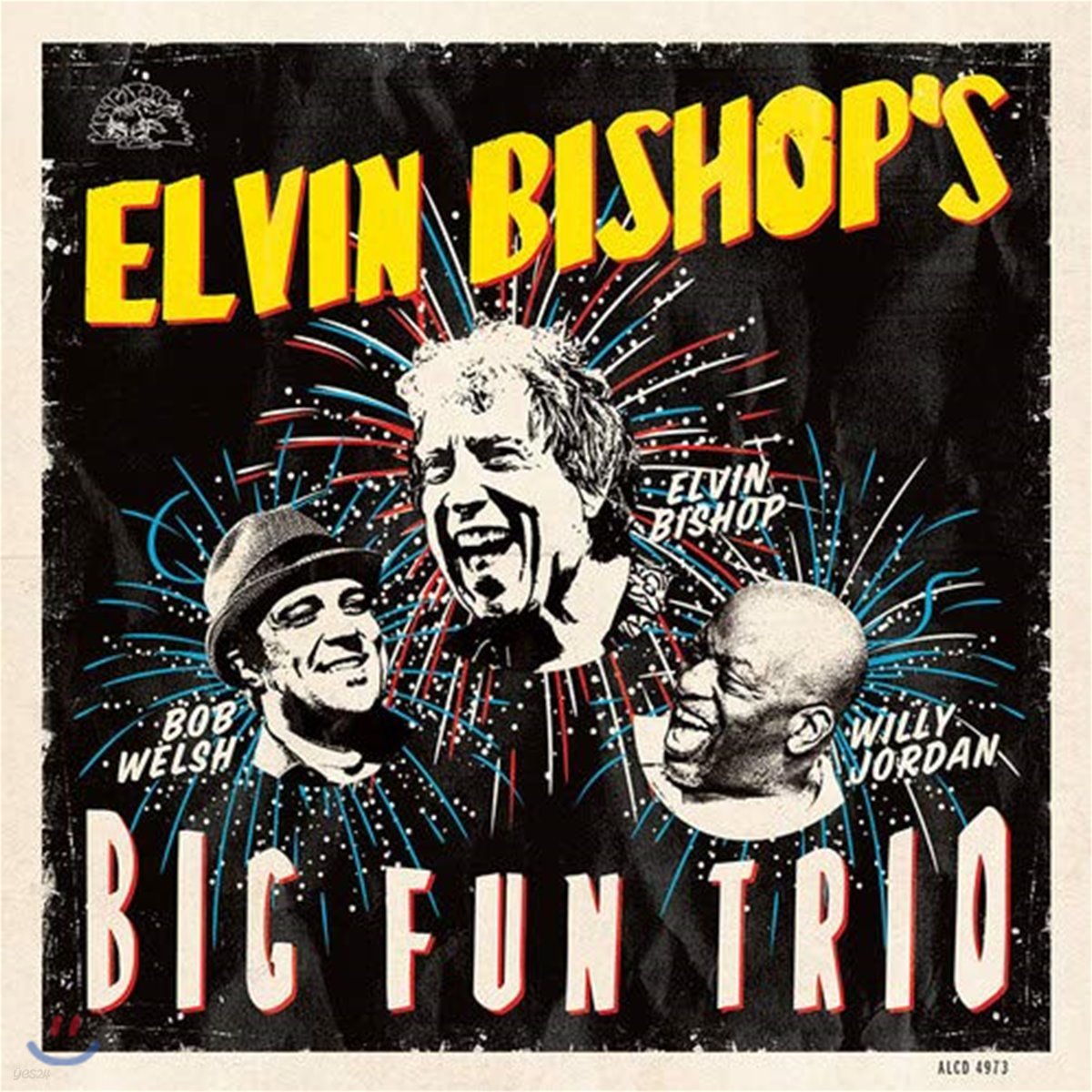 Elvin Bishop (엘빈 비숍) - Elvin Bishop's Big Fun Trio