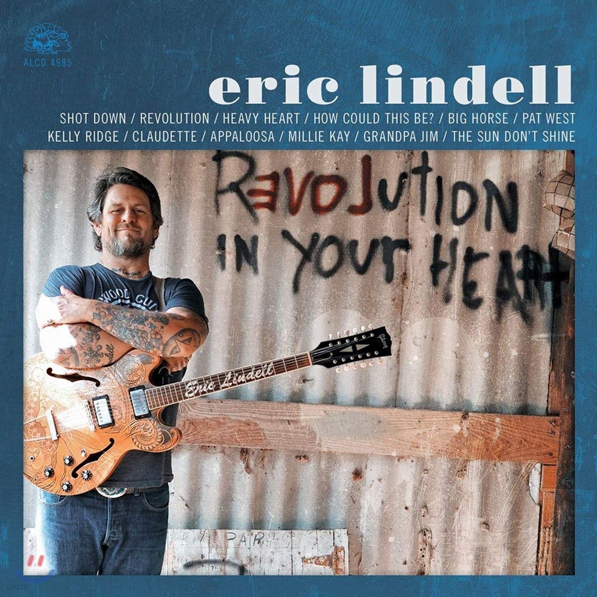 Eric Lindell (에릭 린델) - Revolution In Your Heart