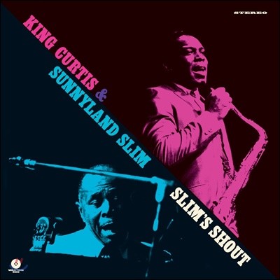King Curtis & Sunnyland Slim (킹 커티스, 서니랜드 슬림) - Slim’s Shout [LP]