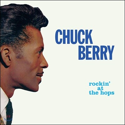 Chuck Berry — Rockin’ At The Hops 앨범 커버