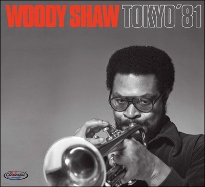 Woody Shaw — Tokyo ’81 앨범 커버