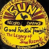 [미개봉] V.A. / Good Rockin' Tonight : The Legacy Of Sun Records (수입)