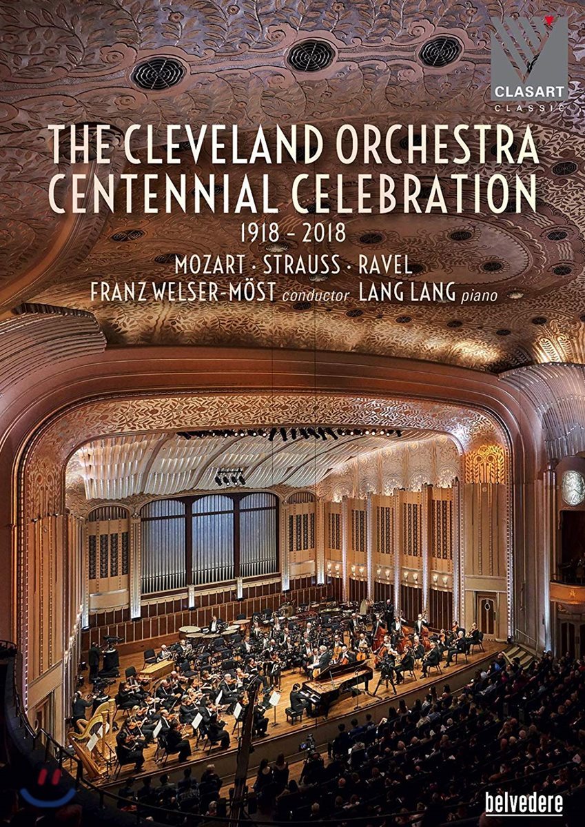 Franz Welser-Most 클리브랜드 오케스트라 100주년 기념공연 (The Cleveland Orchestra - Centennial Concert)