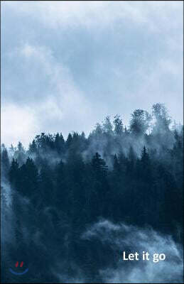 Independently Published Let It Go: What Made You Mad? What Pissed You Off? Write It Down, So You Can Let It Go. Each Day, Take 5 Minutes to Let Off Steam