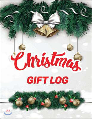 Christmas Gift Log: Gift Log Book