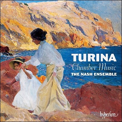 The Nash Ensemble 투리나: 실내악 작품집 (Turina : Chamber Music)